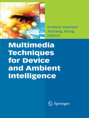 cover image of Multimedia Techniques for Device and Ambient Intelligence